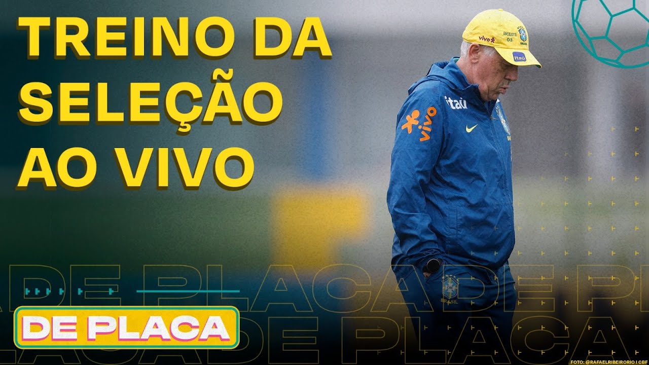 TREINO DA SELE&Ccedil;&Atilde;O BRASILEIRA AO VIVO; COLETIVA DE CARLO ANCELOTTI | De Placa (08/09/25)