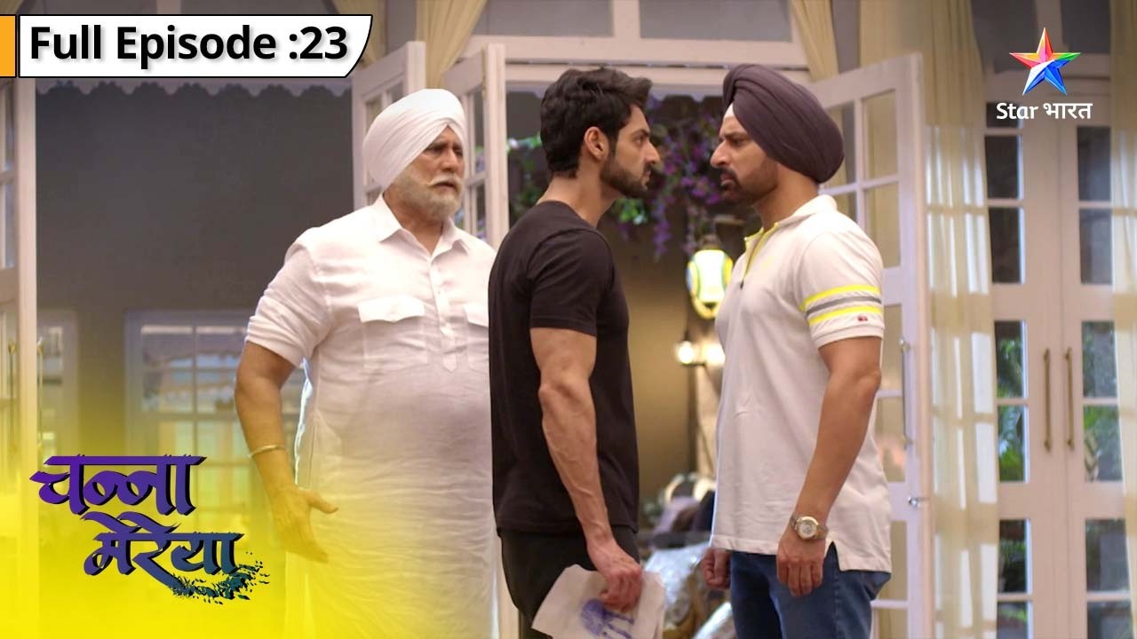 Channa Mereya | Rajvant Ne Kiya Ek Bade Sach Ka Khulasa | FULL EPISODE 23 | चन्ना मेरेया