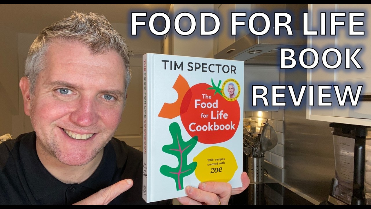 The Food for Life Cookbook Review | Zoe Plant Based Cookbook by Tim Spector