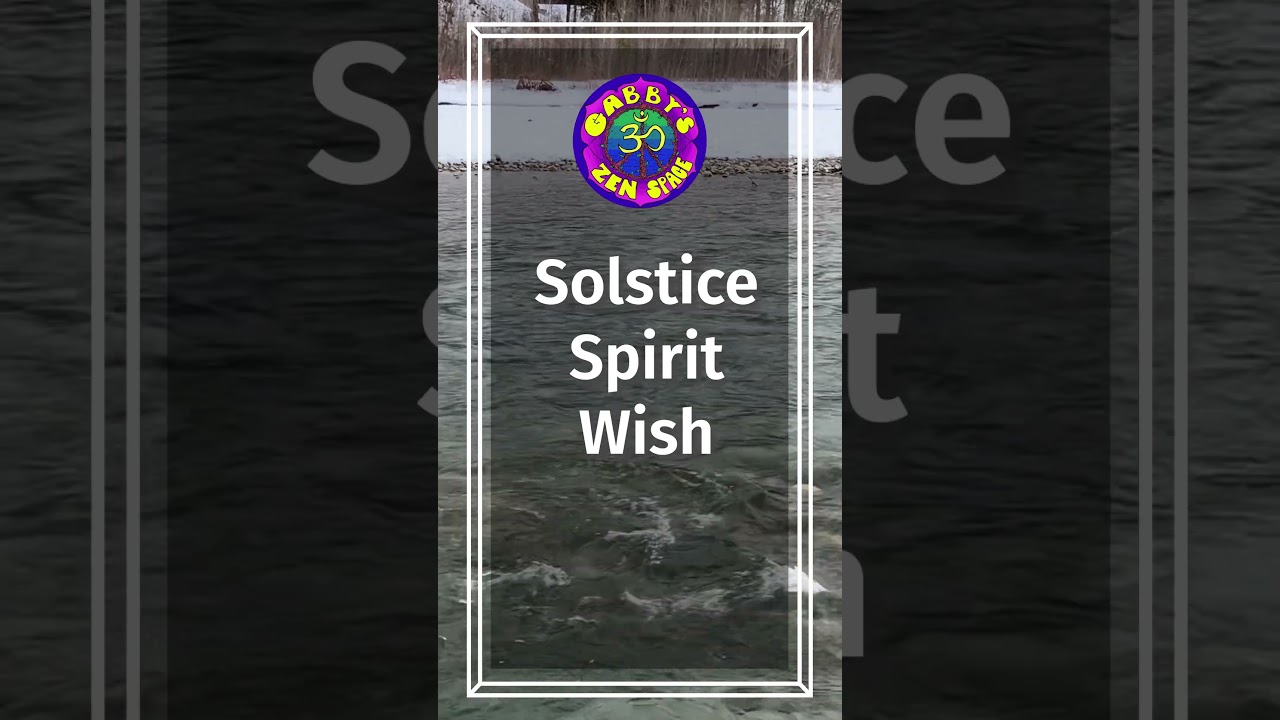 Solstice Spirit Wish #affirmation #wintersolstice #nature #darkdays #lightworker #manifestation