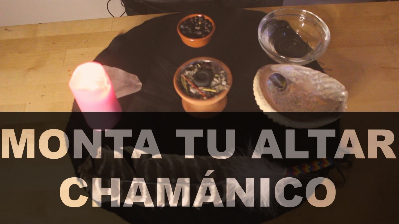 COMO MONTAR UN ALTAR CHAMÁNICO