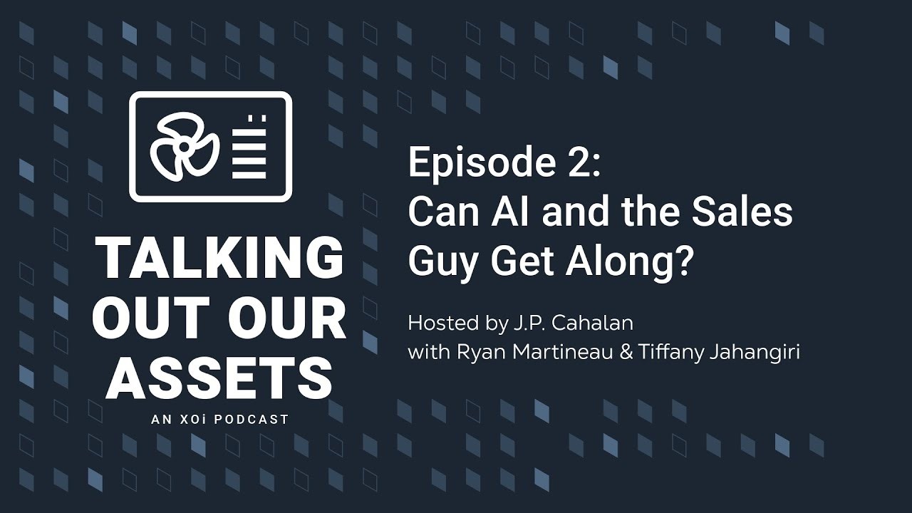 Talking Out Our Assets | Ep. 2: Can AI and the Sales Guy Get Along?