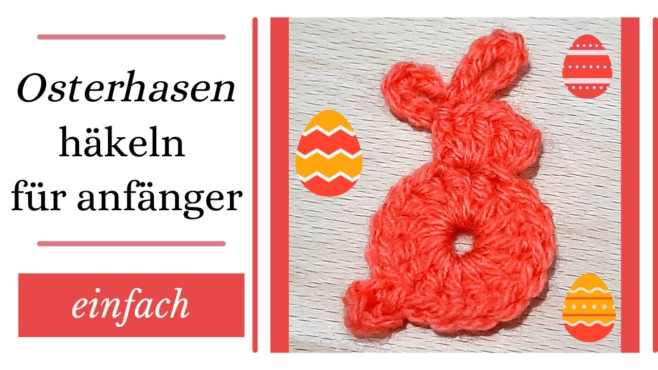 Osterhase Häkeln für Anfänger (CC in Deutsch)