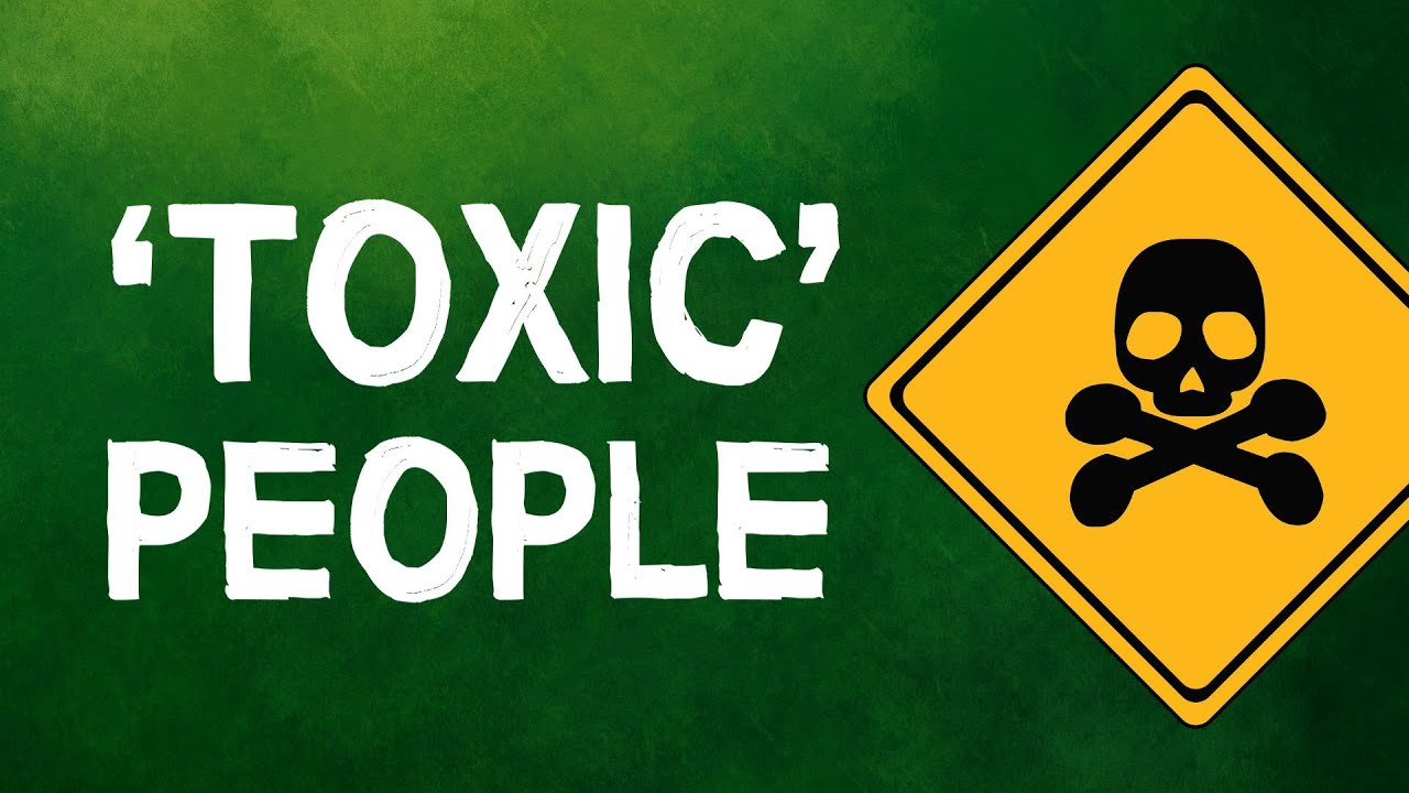 4 Ways To Deal With 'Toxic People'