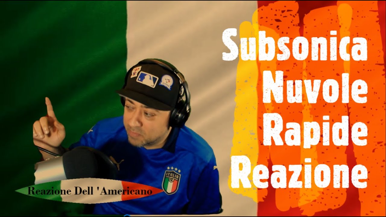 Subsonica Nuvole Rapide Reazione Dell 'Americano