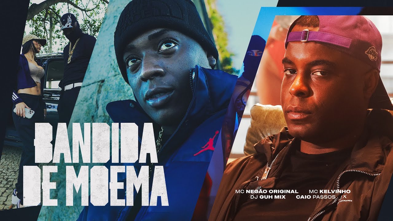 BANDIDA DE MOEMA - MC Neg&atilde;o Original, MC Kelvinho (Clipe Oficial) DJ Guh Mix, Caio Passos
