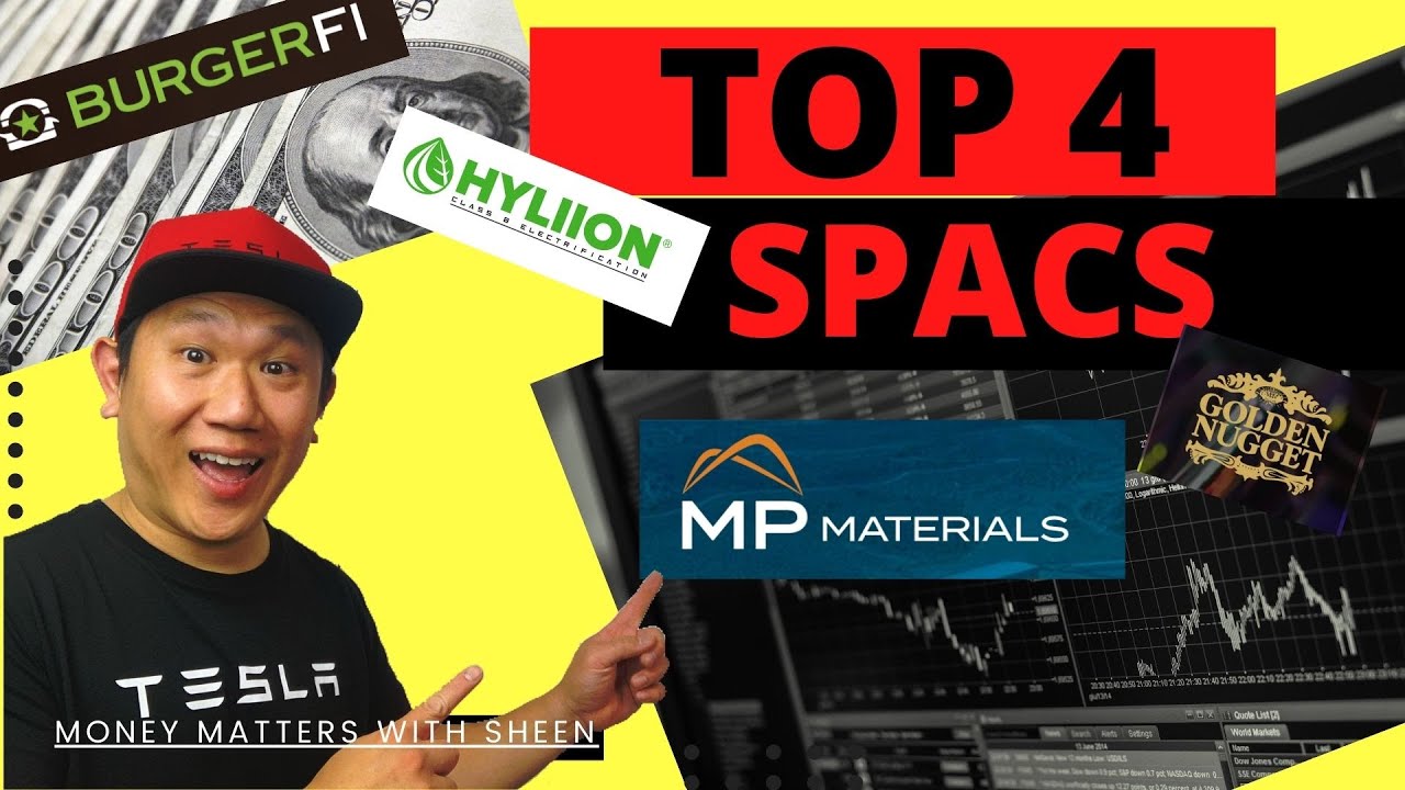 SPAC STOCKS - My top 4