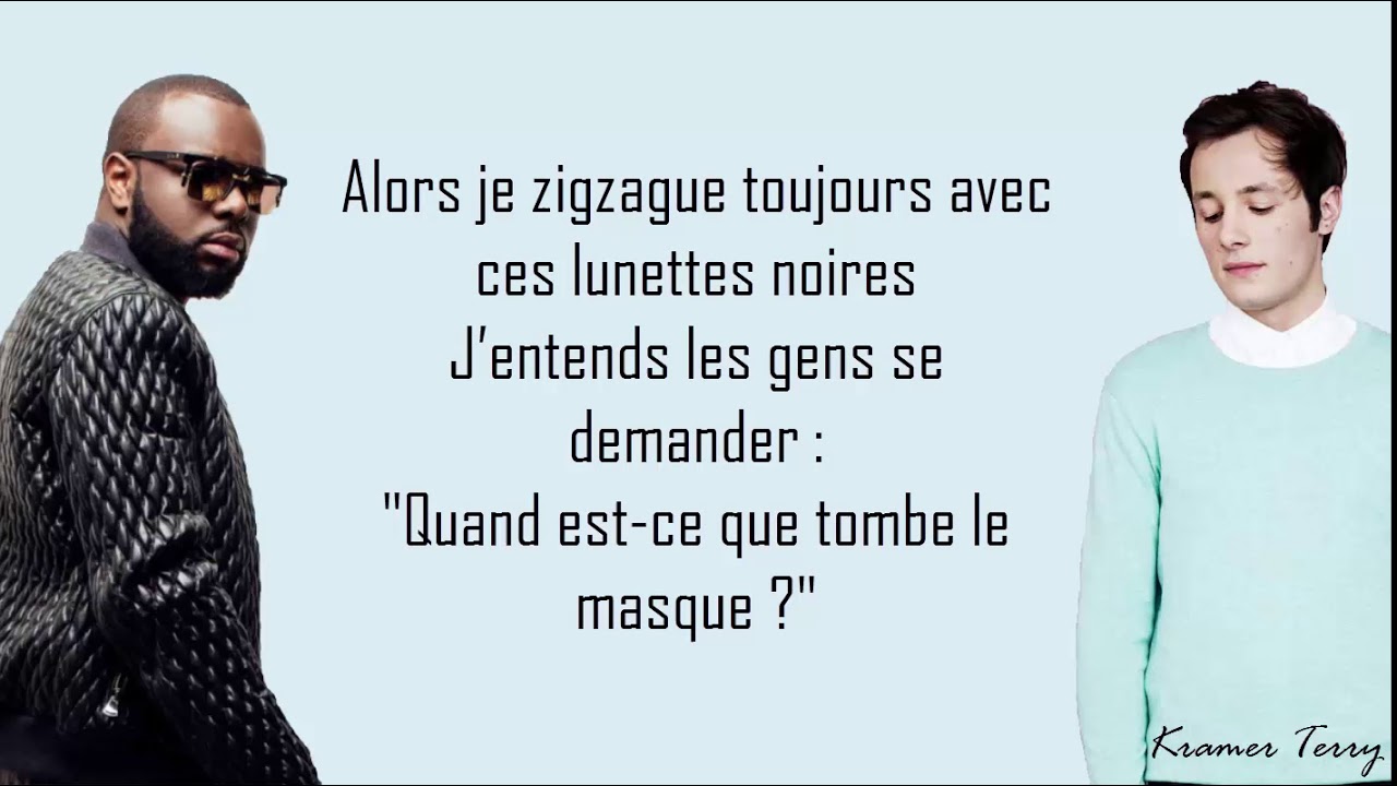 Ma&icirc;tre Gims - La M&ecirc;me ft Vianney (Lyrics)