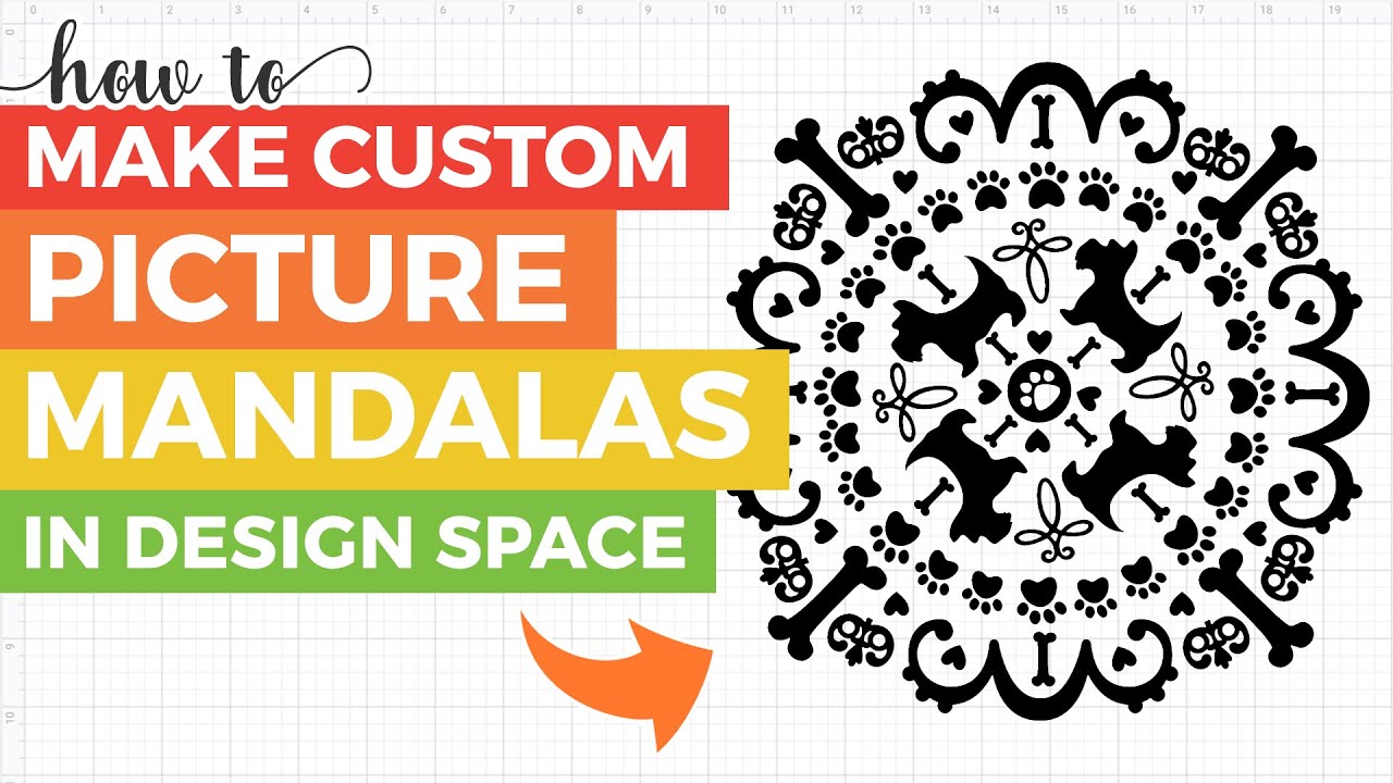 WOW! Make Your Own Picture Mandalas in Cricut Design Space