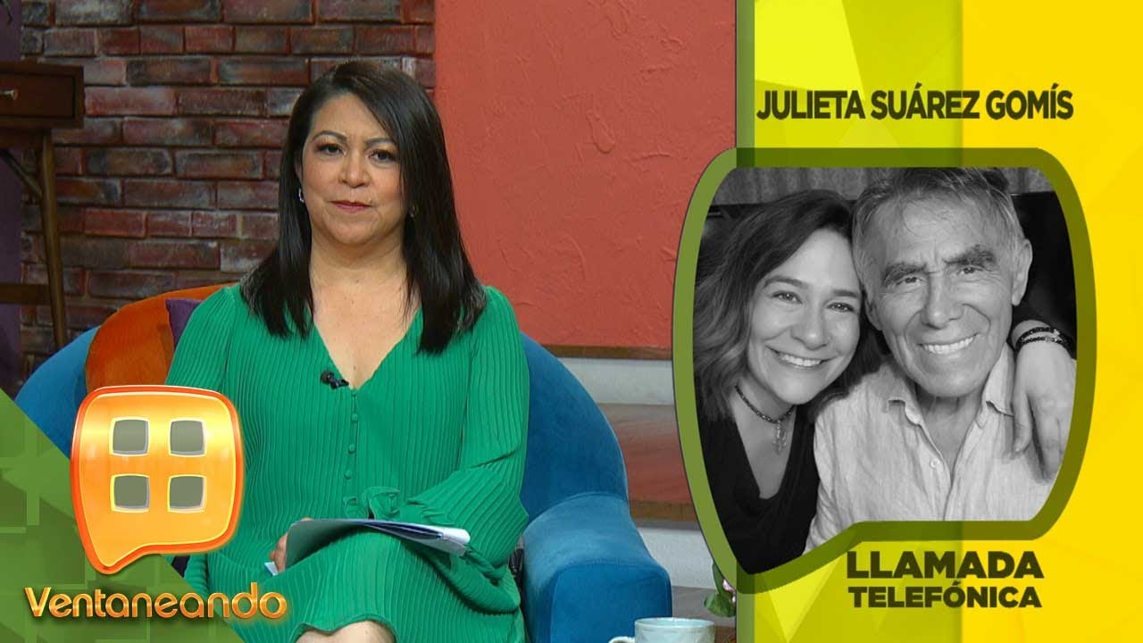 ¡Julieta Suárez sabía que le quedaban pocas horas de vida a su papá Héctor Suárez! | Ventaneando