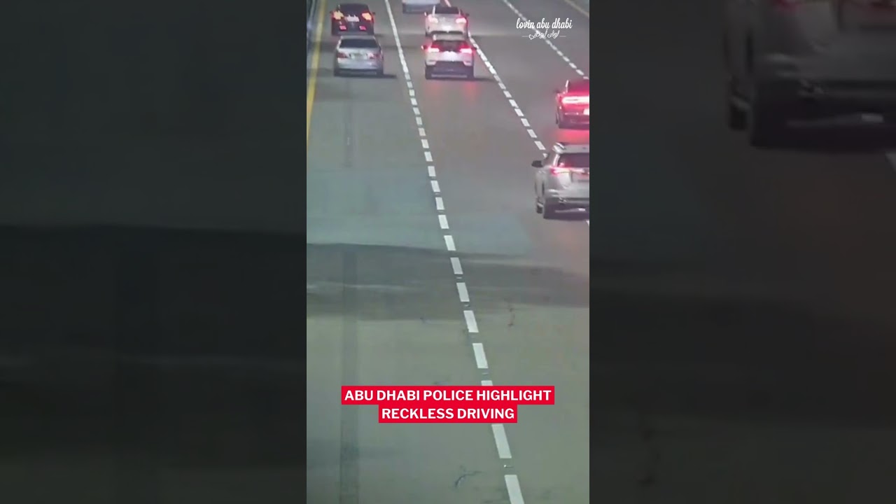 Abu Dhabi Police highlight reckless driving