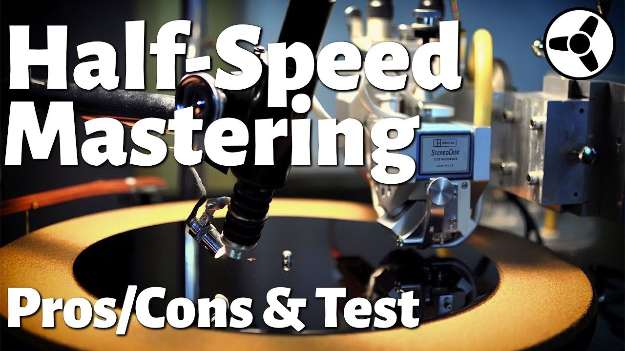 Vinyl Half-Speed Mastering: pros/cons & test