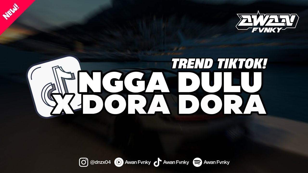 DJ NGGA DULU X DORA DORA - DJ JANGAN LAGI LAGI KAMU CARI CARI VIRAL TIKTOK!