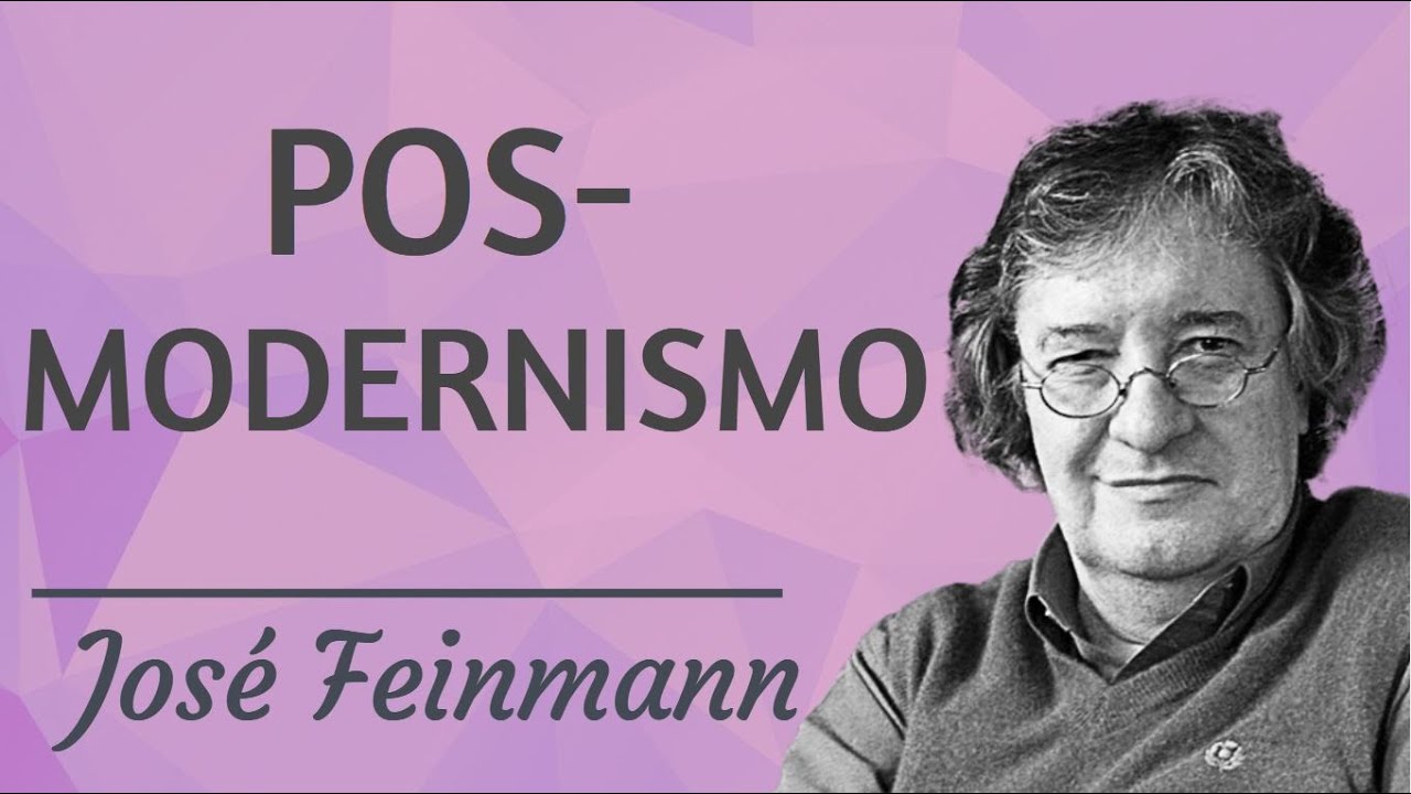 Crítica al Posmodernismo - Jose Pablo Feinmann