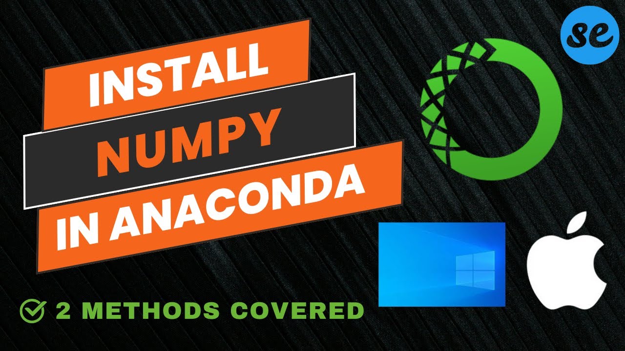 How to Install Numpy in Anaconda Navigator | Install Numpy in Anaconda Prompt/Terminal (Windows/Mac)