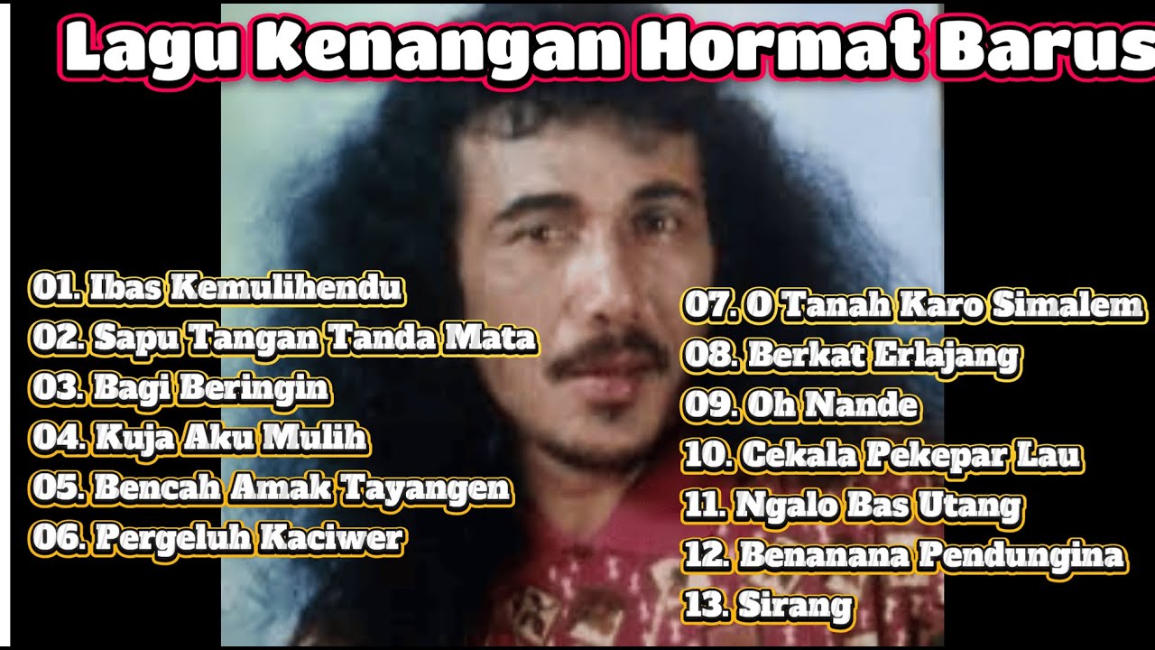 Lagu Karo Kenangan Hormat Barus