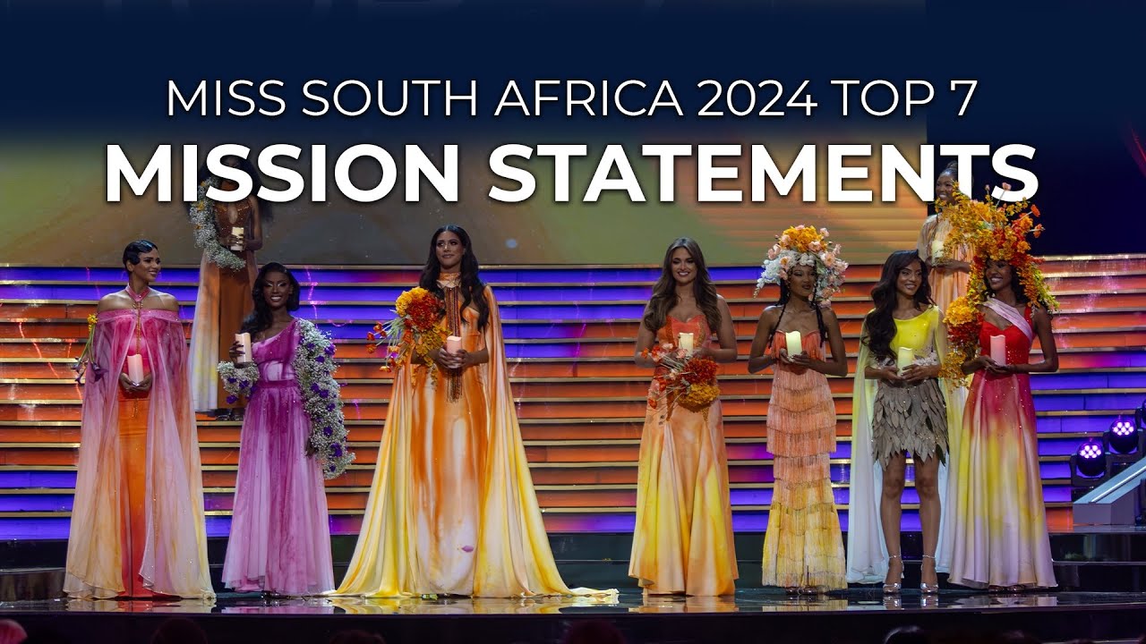 Miss SA 2024 Top 7 Mission Statements
