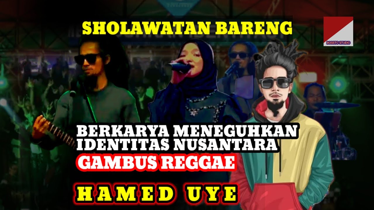 HAMED UYE 🔥 SHOLAWATAN BARENG - BERKARYA MENEGUHKAN IDENTITAS NUSANTARA