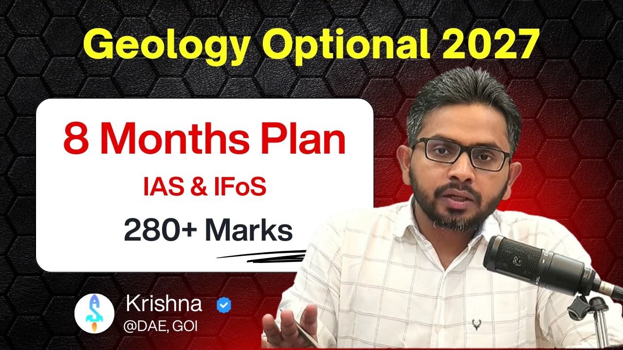 Geology Optional 8 Months Plan for UPSC 2027