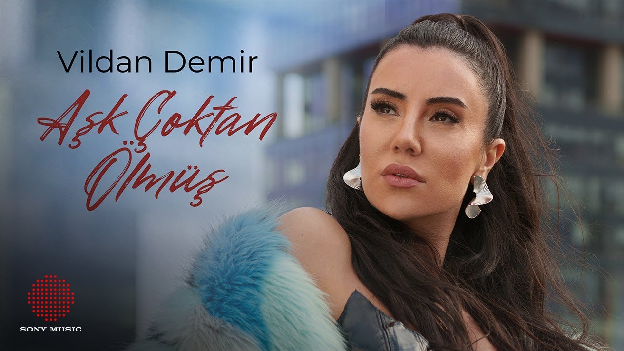 Vildan Demir - Aşk Çoktan Ölmüş
