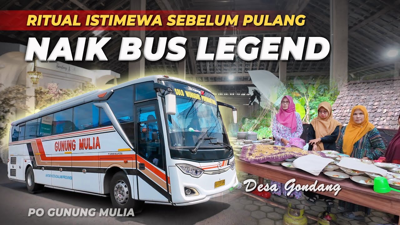 Pantang Pergi Sebelum Ritual.. Trip Bus LEGEND WONOGIRI PO Gunung Mulia AKDP Bumel Purwantoro Solo