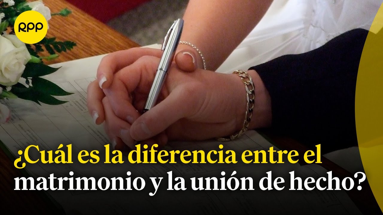 Unión de hecho: ¿En qué se diferencia con el matrimonio y qué leyes la amparan?