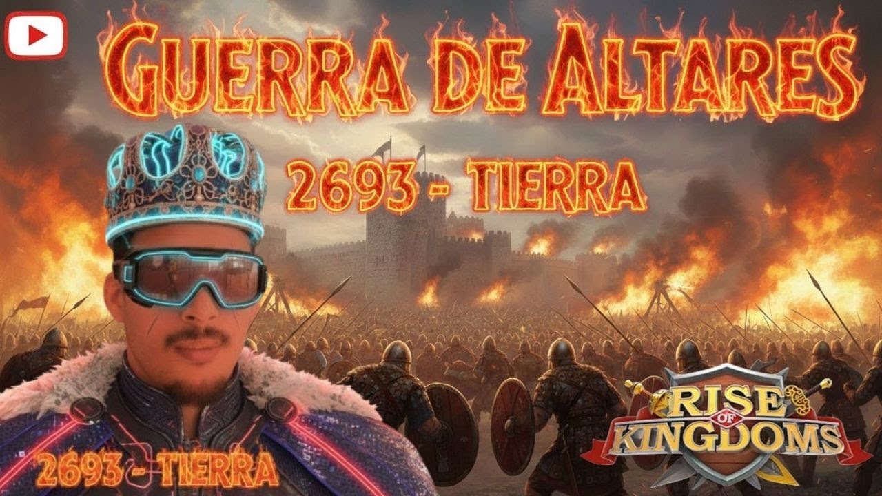🛑GUERRA DE ALTARES - TEAM DELAM ⏭️REINO 2693⏮️#riseofkingdomsenespañol