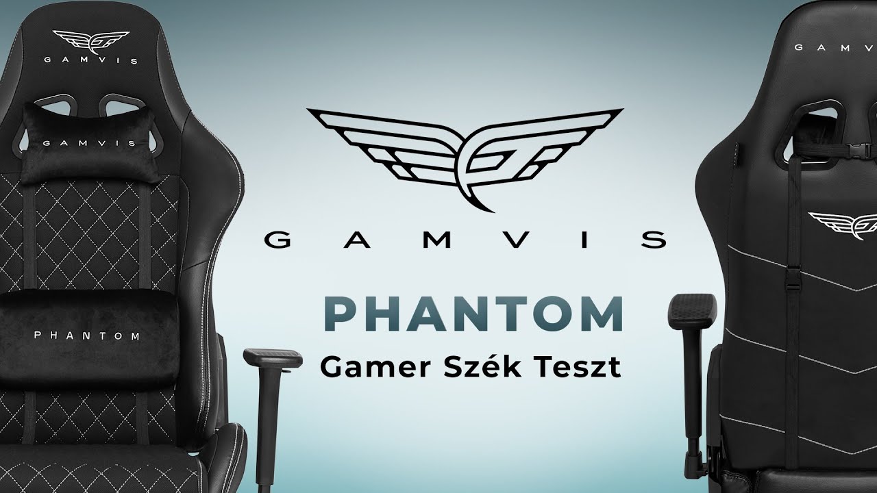 Gamvis PHANTOM gamer szék - A LEGJOBB választás 70 000 Ft. Körül?