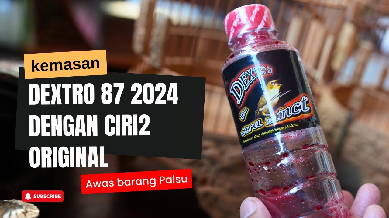 DEXTRO 87 TUTUP BARU DAN CIRI2 ORIGINAL ASLI.