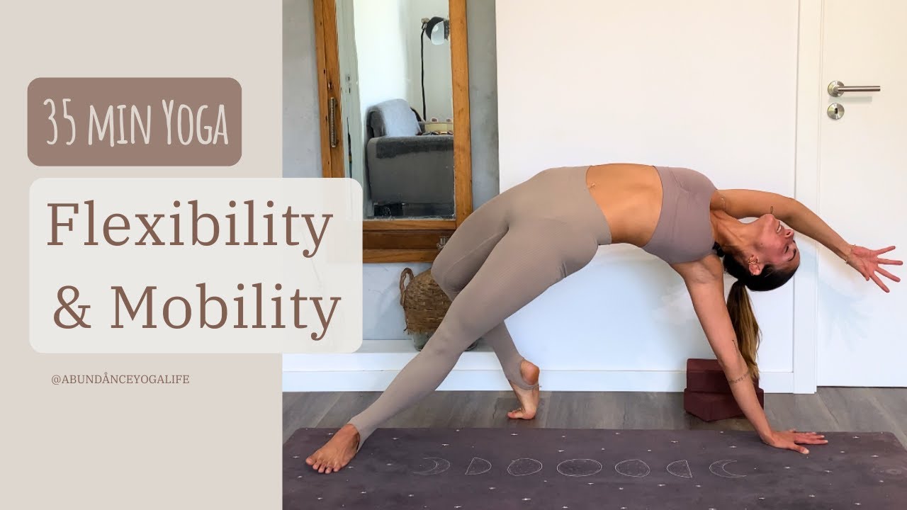 35 min Yoga Routine for FLEXIBILITY & MOBILITY | Full Body Vinyasa Yoga Flow