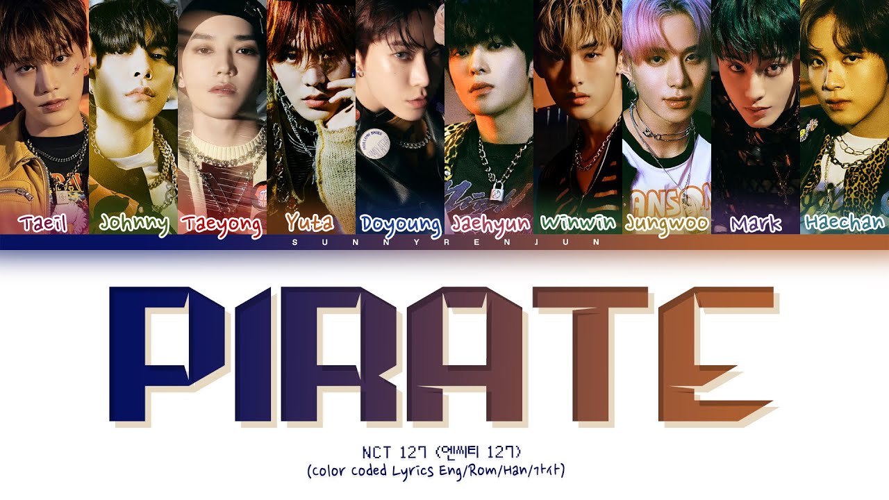 How would NCT 127 sing Pirate - EVERGLOW ? (Male Ver.)