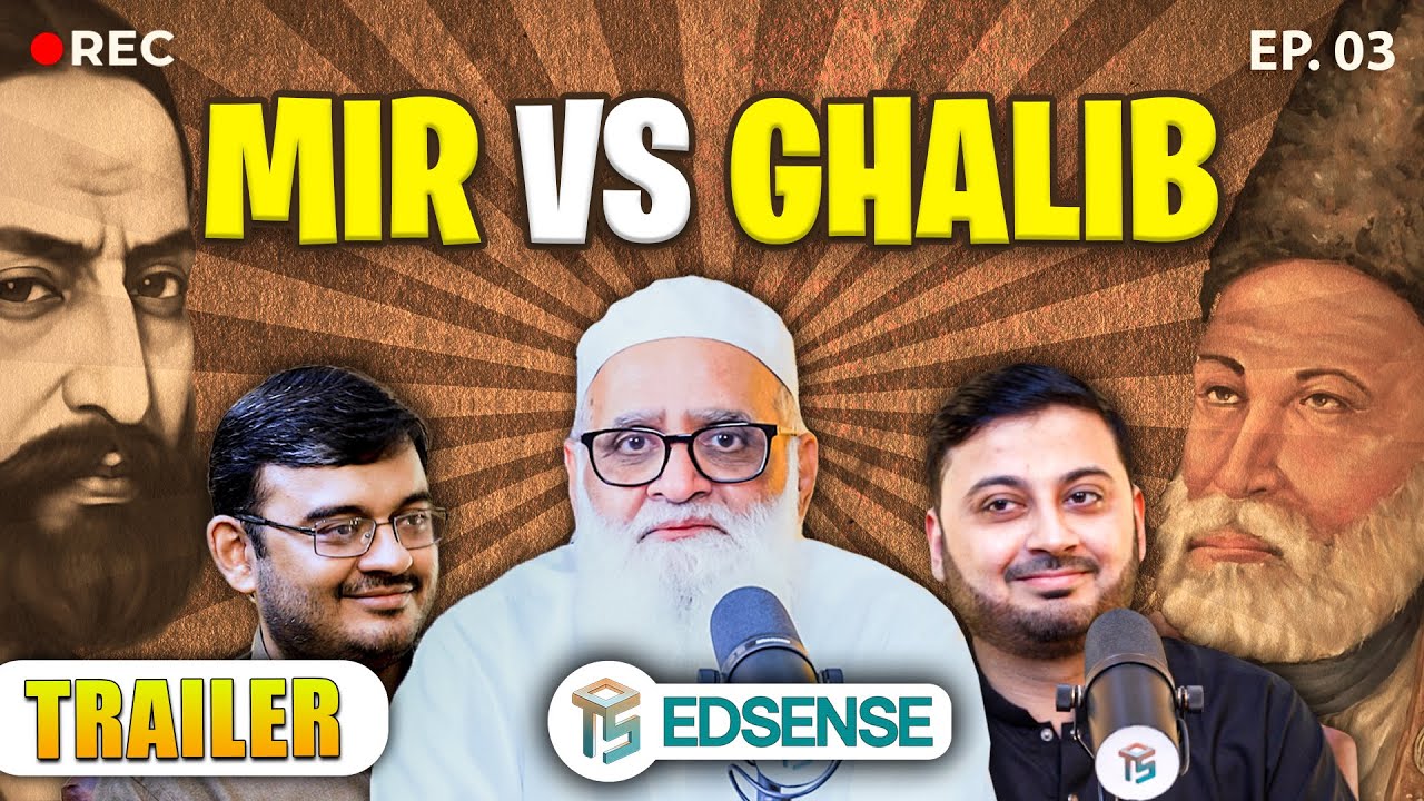 Trailer: Was Mir Taqi Mir Urdu’s Greatest Poet or Mirza Ghalib? | Ft. Ahmad Javaid | Podcast 03