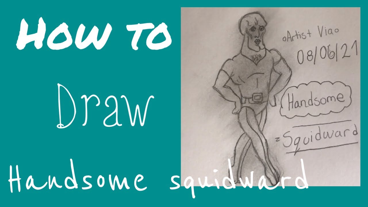 How to draw the BEST handsome squidward!! (Requested ✨)
