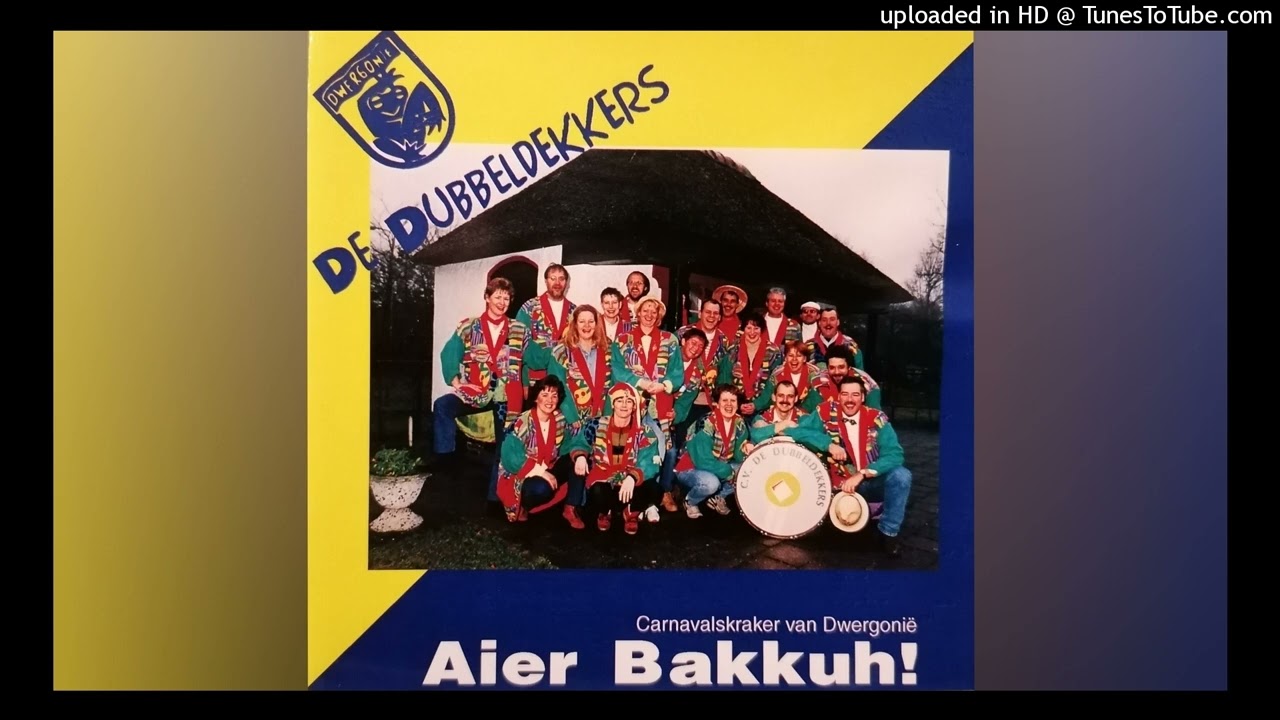 De Dubbeldekkers - Aier Bakkuh!