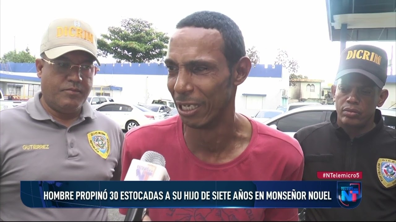 Hombre propinó 30 estocadas a su hijo de siete años en Monseñor Nouel