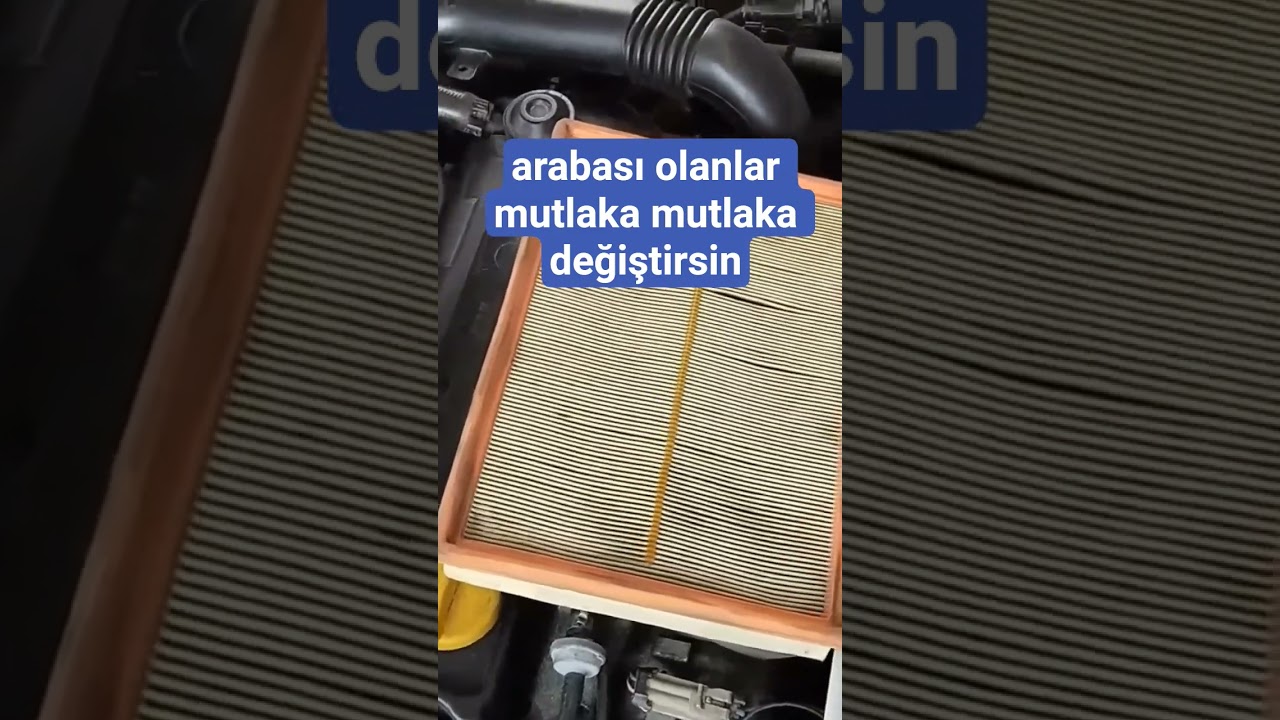 aracınızda her yağ bakımında mutlaka filtreleri değiştirin