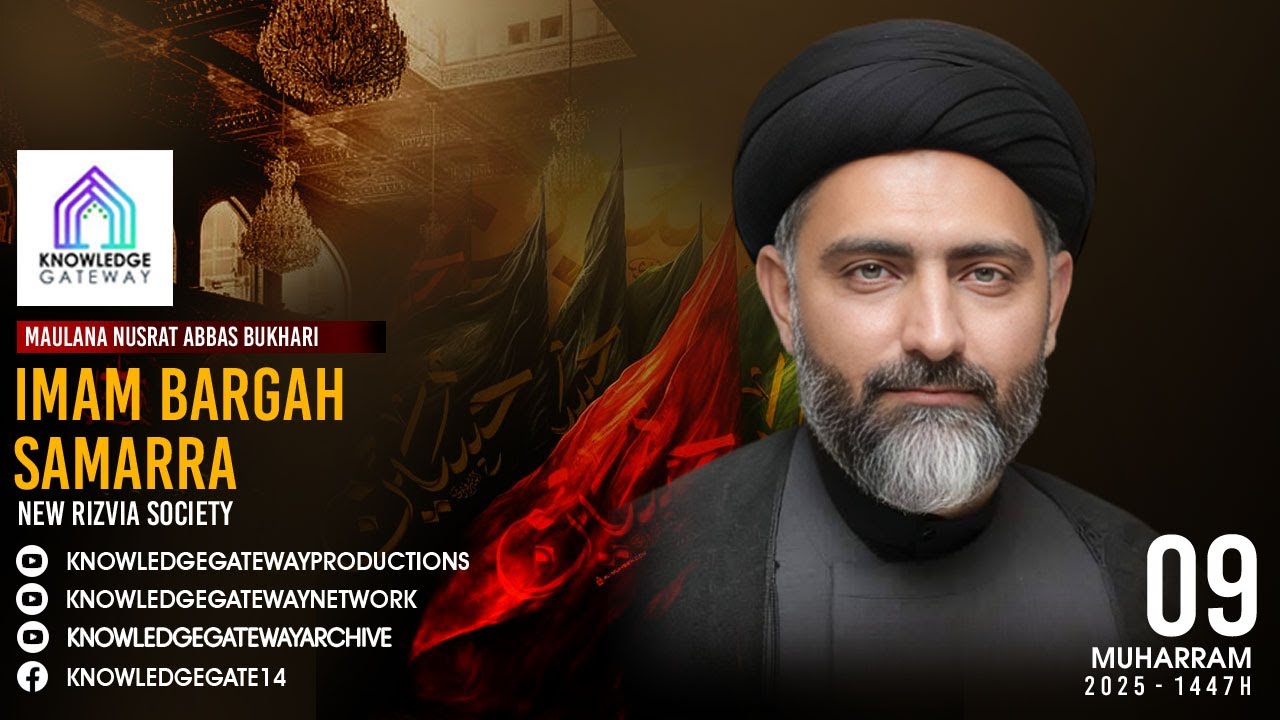 Live | 9th Muharram | Maulana Syed Nusrat Abbas Bukhari | Imam Bargah Samarra | New Rizvia Society