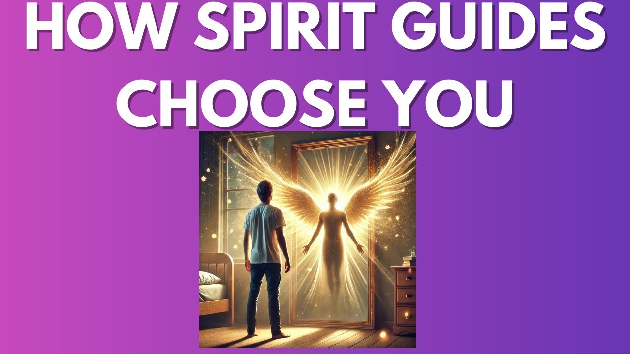 How spirit guides choose you