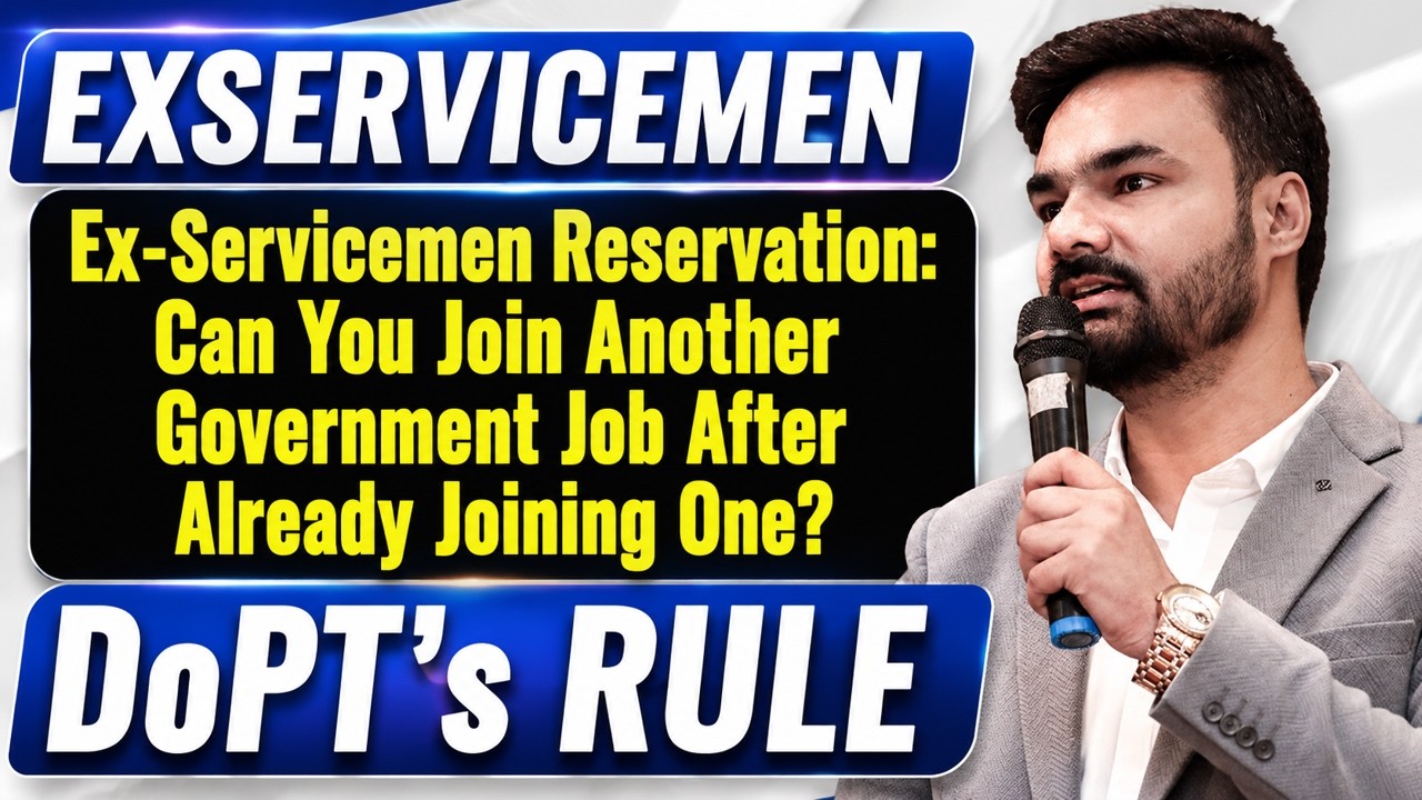 Ex-Servicemen Reservation 2026 | Already Govt Job Hai? Kya Dusri Govt Job Mein ESM Quota Milega?