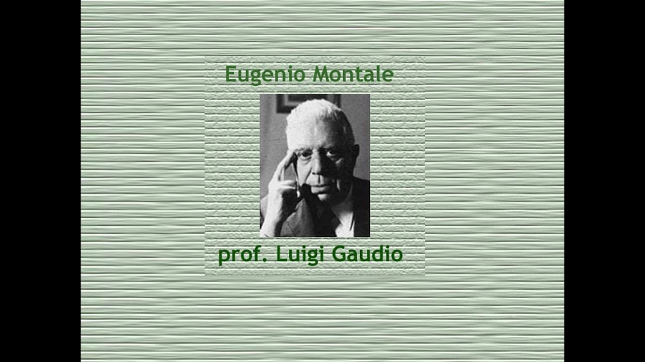 Felicità raggiunta di Eugenio Montale