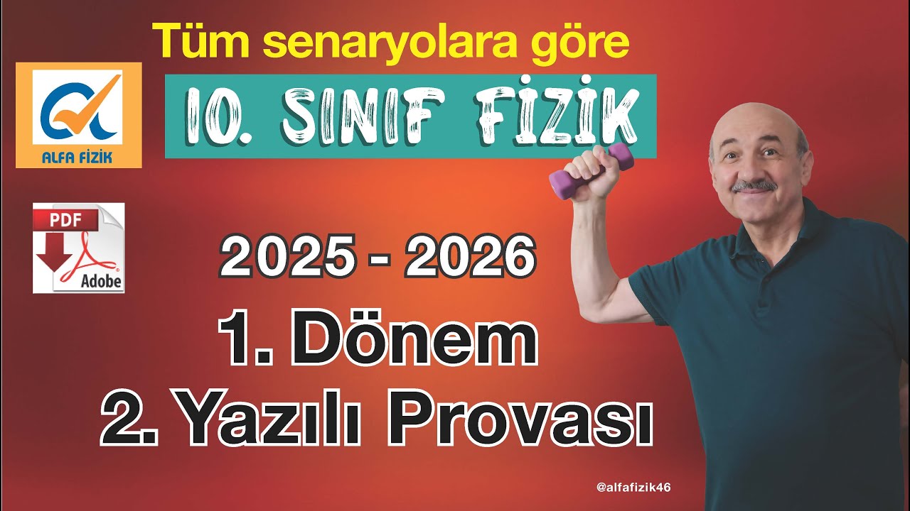 10. SINIF FİZİK 1. D&Ouml;NEM 2. YAZILI PROVASI I 10. SINIF 2. FİZİK YAZILISI I 2025 -2026 + PDF