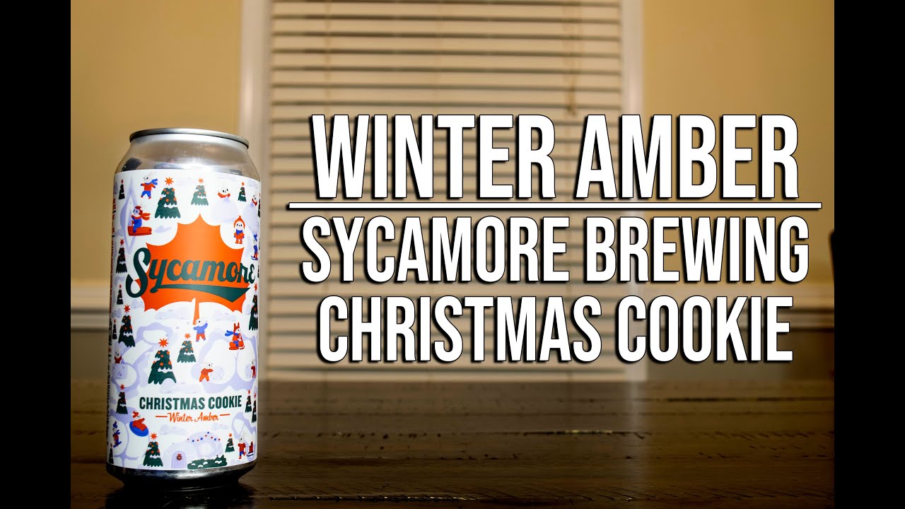 Winter Amber: Sycamore Brewing: Christmas Cookie, Side Quest 105