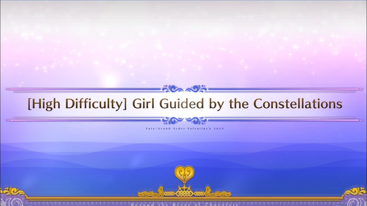 fgo cq valentine 2026 : girl guided by the constellations