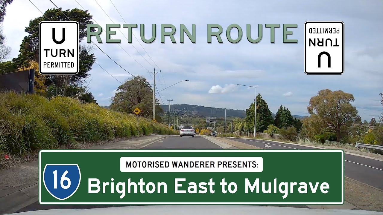 State Route 16: Brighton East to Mulgrave - Return Routes Melbourne (Real Time Driving 4K)
