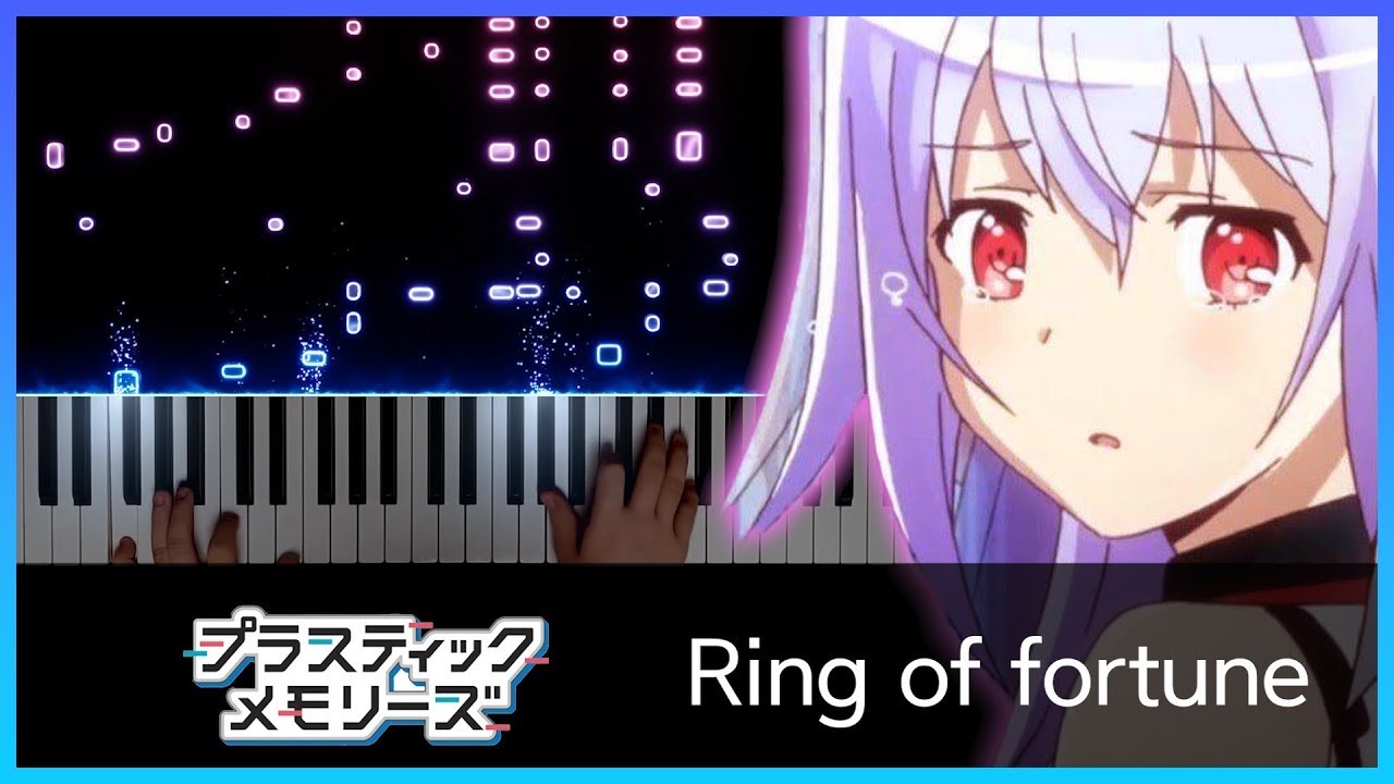Ring of Fortune - 플라스틱 메모리즈 OP (Theishter arr.) | 피아노 커버