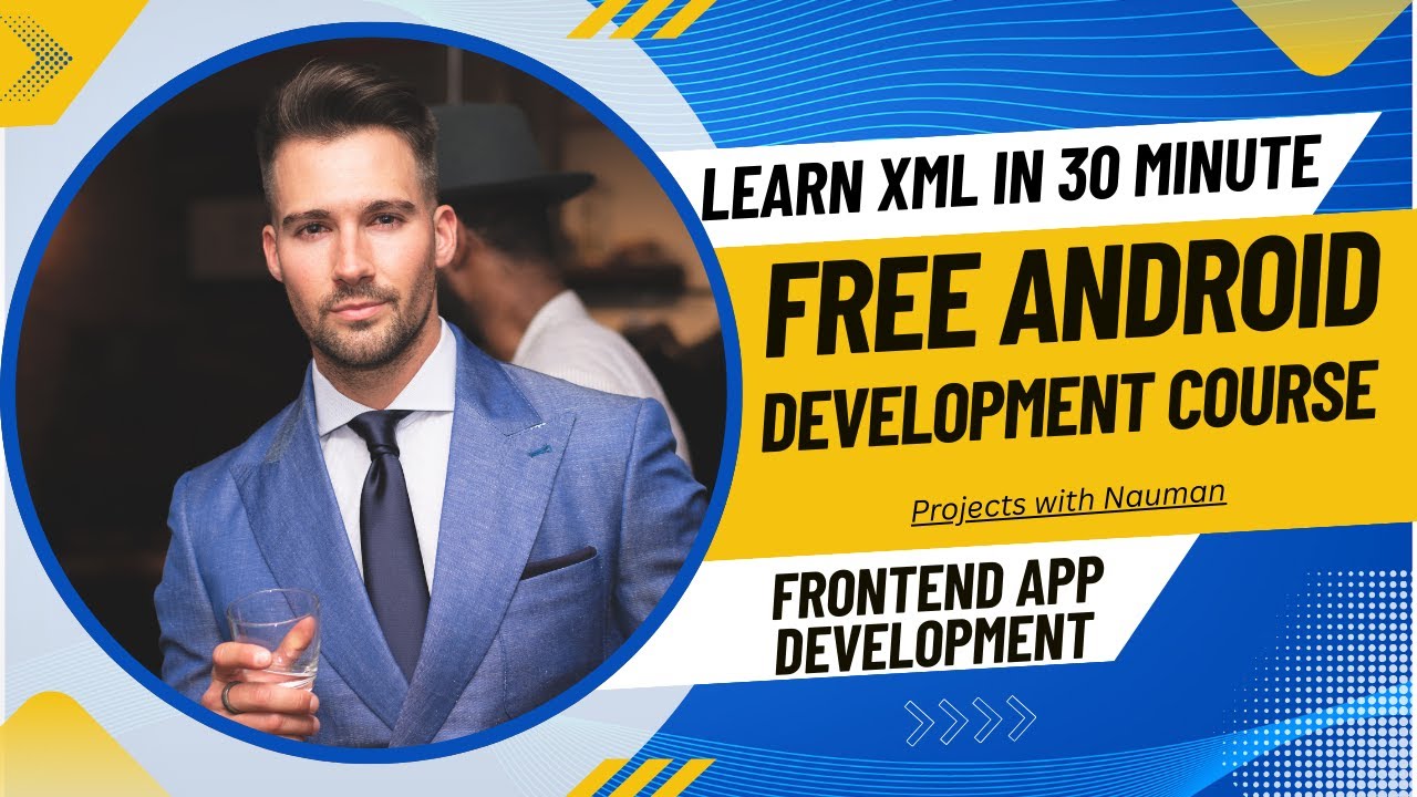 Free Android Development Tutorial: Learn XML in 30 Minutes