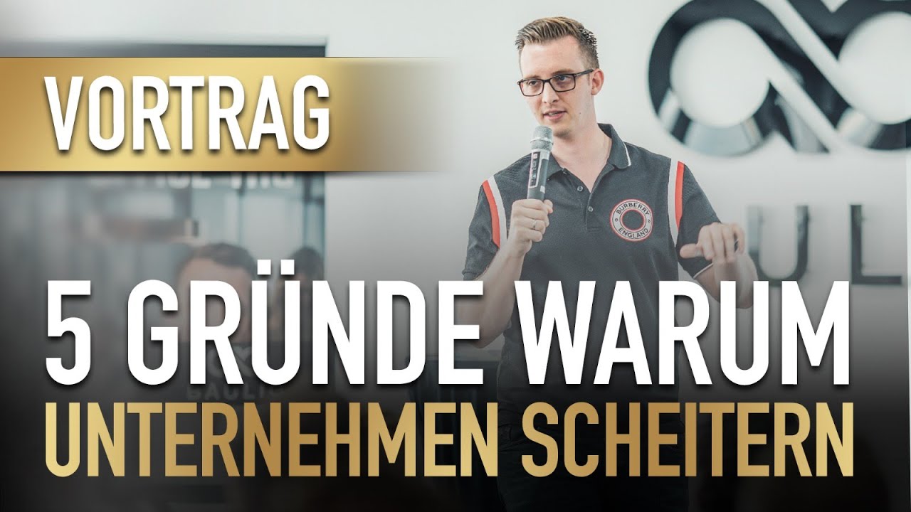 5 Gründe warum Unternehmen SCHEITERN