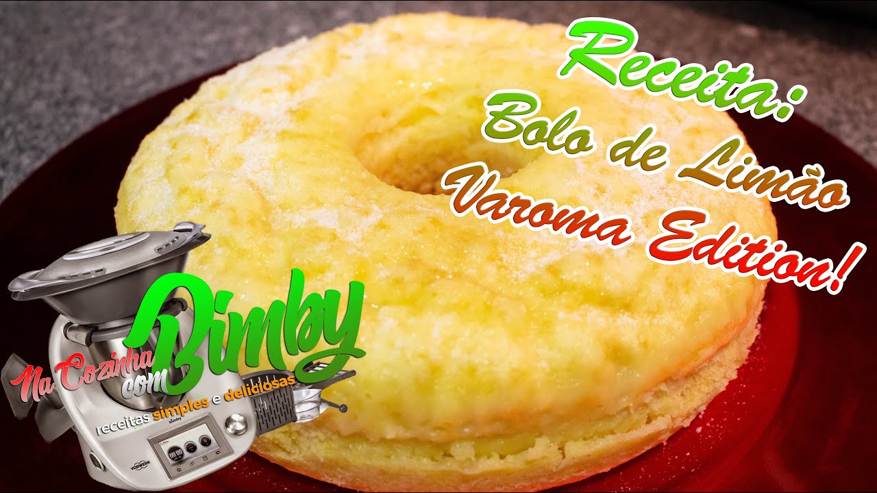Na Cozinha com Bimby - Bolo de Limão! Varoma Editon 