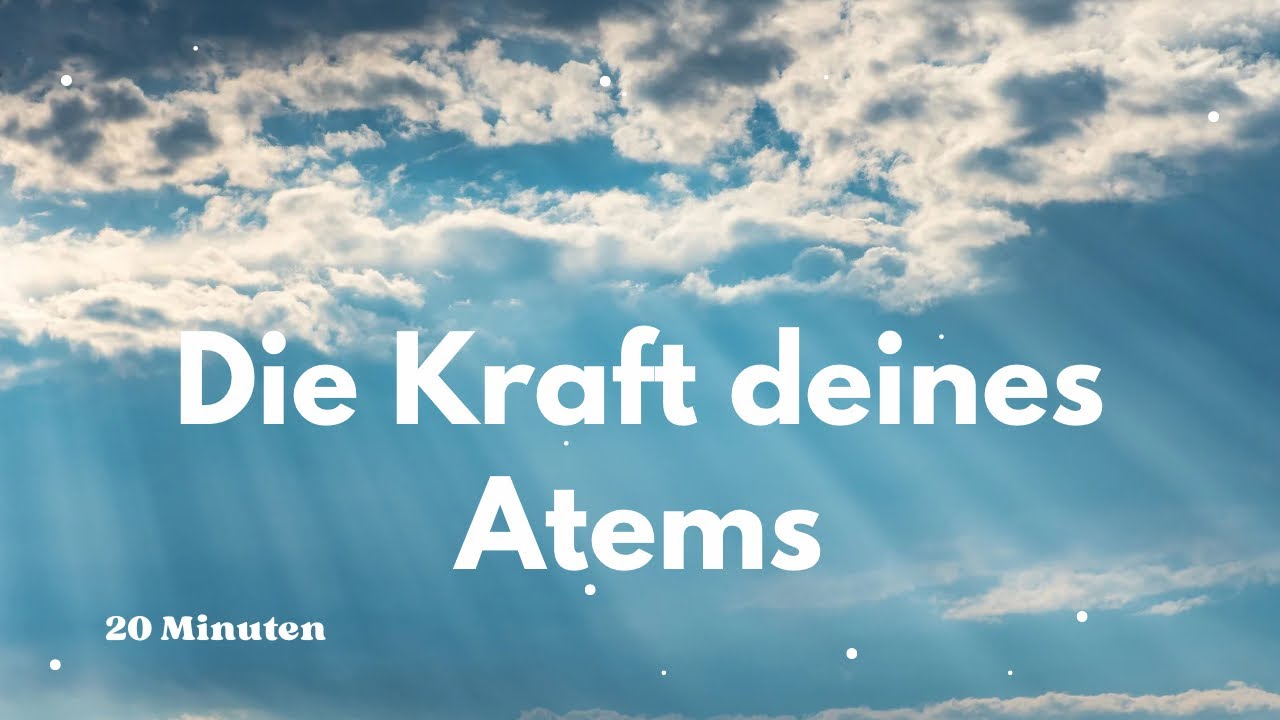 Die Kraft deines Atems | 20 Minuten Energie & Klarheit