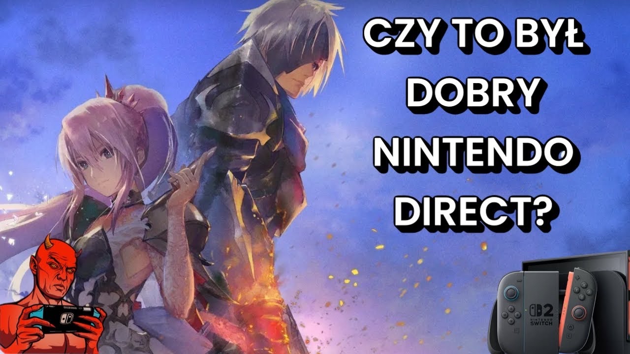 CZY TO BYŁ DOBRY NINTENDO DIRECT?